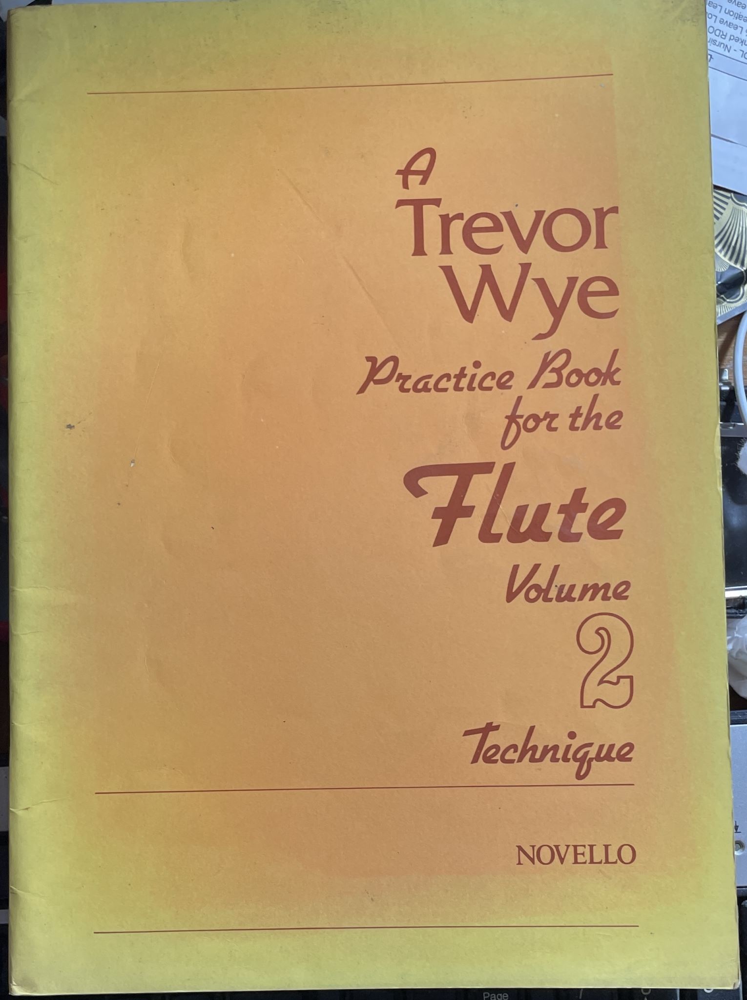A Trevor Wye Practice Book for the Flute Volume 2 Technique